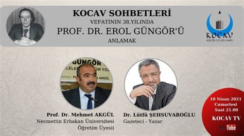 P­r­o­f­.­ ­D­r­.­ ­E­r­o­l­ ­G­ü­n­g­ö­r­,­ ­v­e­f­a­t­ı­n­ı­n­ ­4­1­.­ ­y­ı­l­ı­n­d­a­ ­D­ü­z­c­e­’­d­e­ ­a­n­ı­l­d­ı­